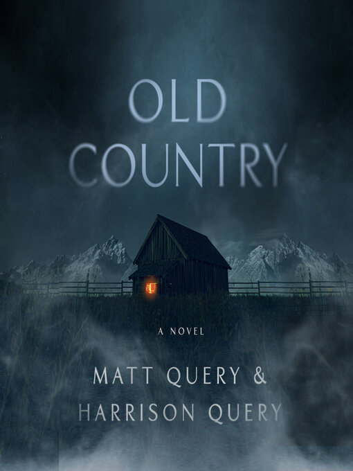 Title details for Old Country by Matt Query - Wait list